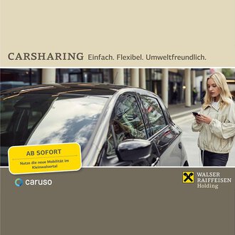 A modern urban area with a black car and a woman looking at her phone. The text emphasizes the benefits of car sharing: simple, flexible, and environmentally friendly. | © Walser Raiffeisen Holding | Caruso